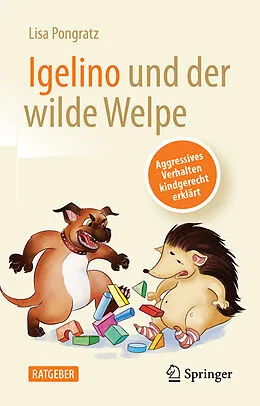 E-Book (pdf) Igelino und der wilde Welpe von Lisa Pongratz