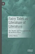 E-Book (pdf) Fairy Tales as Literature of Literature von Lothar Bluhm