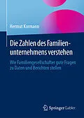 E-Book (pdf) Die Zahlen des Familienunternehmens verstehen von Hermut Kormann