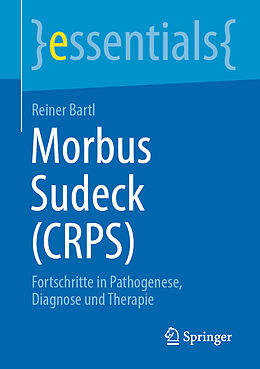 Kartonierter Einband Morbus Sudeck (CRPS) von Reiner Bartl