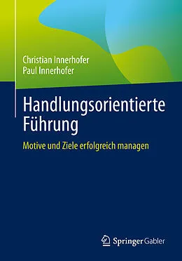 E-Book (pdf) Handlungsorientierte Führung von Christian Innerhofer, Paul Innerhofer