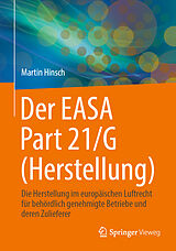 Fester Einband Der EASA Part 21/G (Herstellung) von Martin Hinsch