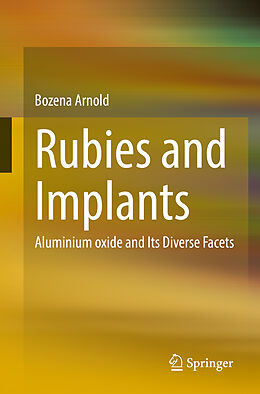 Couverture cartonnée Rubies and Implants de Bozena Arnold