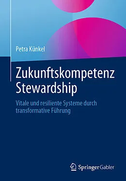 E-Book (pdf) Zukunftskompetenz Stewardship von Petra Künkel