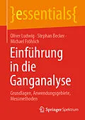 E-Book (pdf) Einführung in die Ganganalyse von Oliver Ludwig, Stephan Becker, Michael Fröhlich