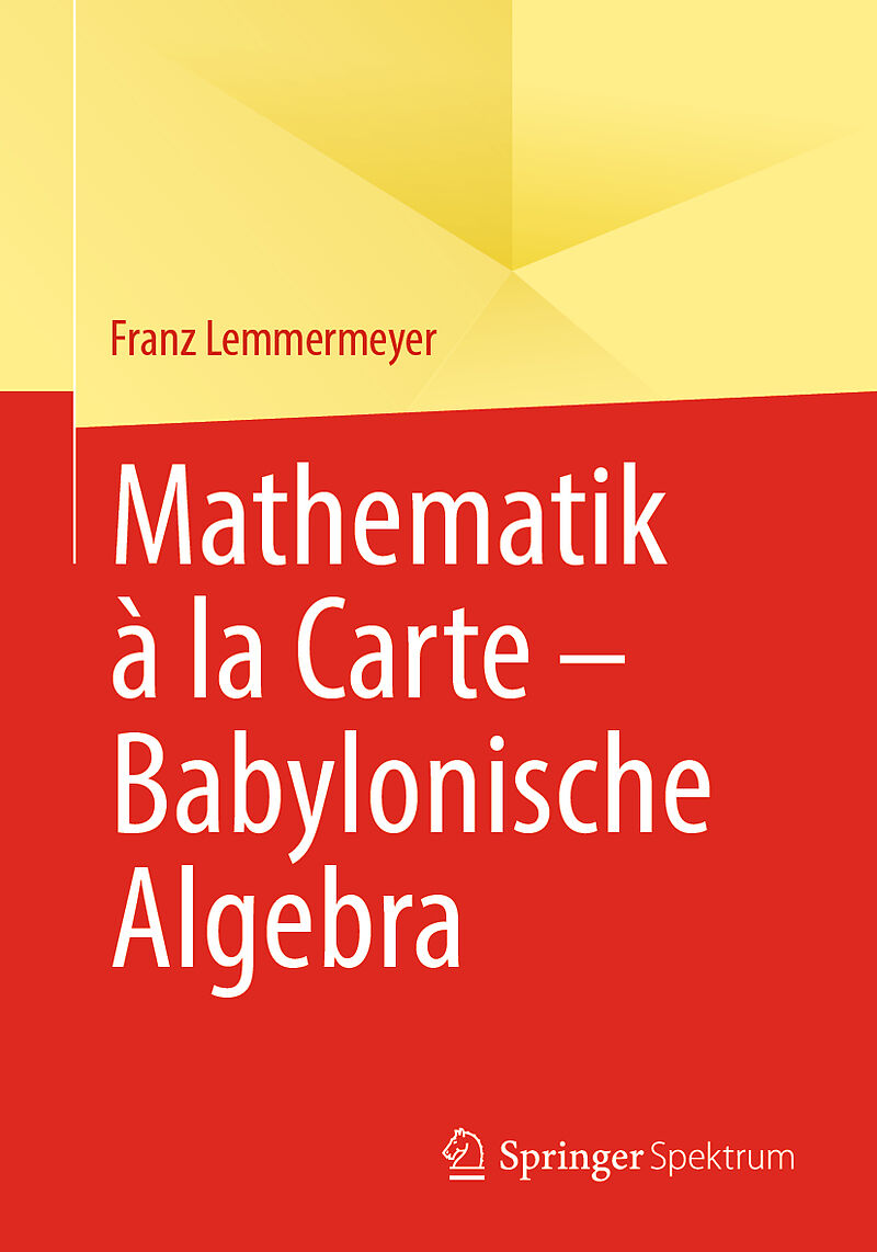 Mathematik à la Carte  Babylonische Algebra