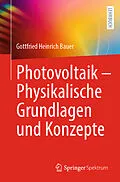 E-Book (pdf) Photovoltaik  Physikalische Grundlagen und Konzepte von Gottfried Heinrich Bauer