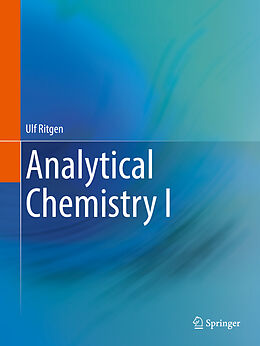 Couverture cartonnée Analytical Chemistry I de Ulf Ritgen