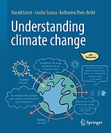 eBook (pdf) Understanding climate change de Harald Lesch, Cecilia Scorza-Lesch, Katharina Theis-Bröhl