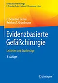 E-Book (pdf) Evidenzbasierte Gefäßchirurgie von E. Sebastian Debus, Reinhart T. Grundmann
