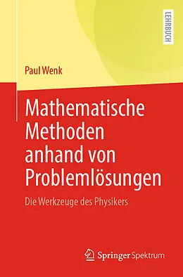 E-Book (pdf) Mathematische Methoden anhand von Problemlösungen von Paul Wenk