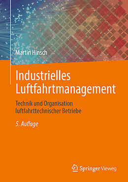 E-Book (pdf) Industrielles Luftfahrtmanagement von Martin Hinsch