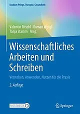 Kartonierter Einband Wissenschaftliches Arbeiten und Schreiben von 