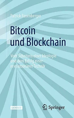 E-Book (pdf) Bitcoin und Blockchain von Patrick Rosenberger