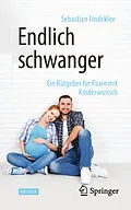 E-Book (pdf) Endlich schwanger von Sebastian Findeklee