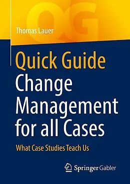E-Book (pdf) Quick Guide Change Management for all Cases von Thomas Lauer