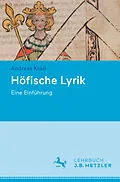 E-Book (pdf) Höfische Lyrik von Andreas Kraß