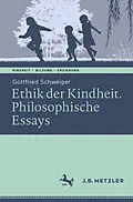 E-Book (pdf) Ethik der Kindheit von Gottfried Schweiger