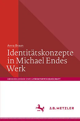 E-Book (pdf) Identitätskonzepte in Michael Endes Werk von Anna Braun