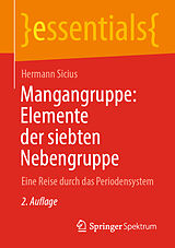 E-Book (pdf) Mangangruppe: Elemente der siebten Nebengruppe von Hermann Sicius