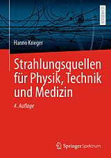 E-Book (pdf) Strahlungsquellen für Physik, Technik und Medizin von Hanno Krieger