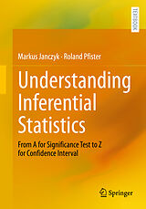 eBook (pdf) Understanding Inferential Statistics de Markus Janczyk, Roland Pfister