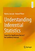 E-Book (pdf) Understanding Inferential Statistics von Markus Janczyk, Roland Pfister