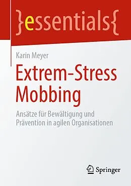 E-Book (pdf) Extrem-Stress Mobbing von Karin Meyer