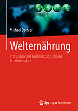 E-Book (pdf) Welternährung von Michael Dachler