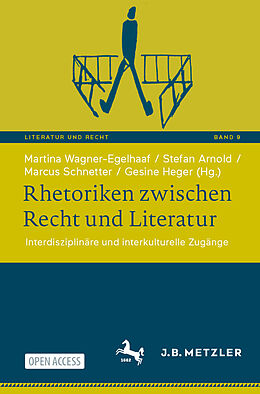 Kartonierter Einband Rhetoriken zwischen Recht und Literatur von 