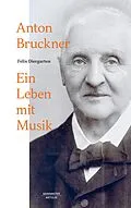 E-Book (pdf) Anton Bruckner von Felix Diergarten