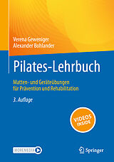 Kartonierter Einband Pilates-Lehrbuch von Verena Geweniger, Alexander Bohlander