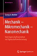 E-Book (pdf) Mechanik  Mikromechanik  Nanomechanik von Goerg H. Michler
