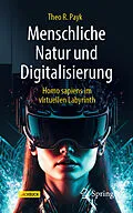 E-Book (pdf) Menschliche Natur und Digitalisierung von Theo R. Payk