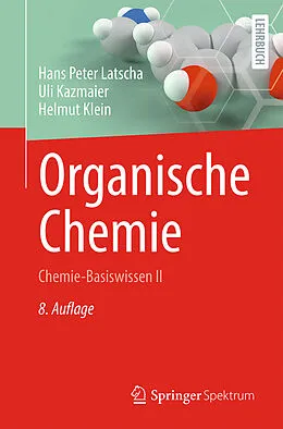 E-Book (pdf) Organische Chemie von Hans Peter Latscha, Uli Kazmaier, Helmut Klein