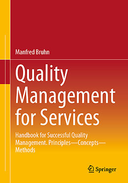 Livre Relié Quality Management for Services de Manfred Bruhn