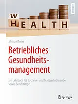 E-Book (pdf) Betriebliches Gesundheitsmanagement von Michael Treier