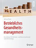 E-Book (pdf) Betriebliches Gesundheitsmanagement von Michael Treier