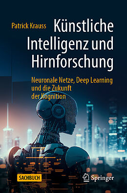 E-Book (pdf) Künstliche Intelligenz und Hirnforschung von Patrick Krauss