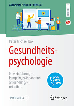 Kartonierter Einband Gesundheitspsychologie von Peter Michael Bak