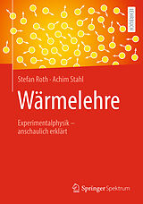 E-Book (pdf) Wärmelehre von Stefan Roth, Achim Stahl
