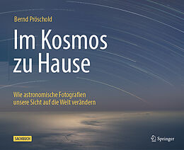 Fester Einband Im Kosmos zu Hause von Bernd Pröschold