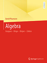 Kartonierter Einband Algebra von Daniel Plaumann