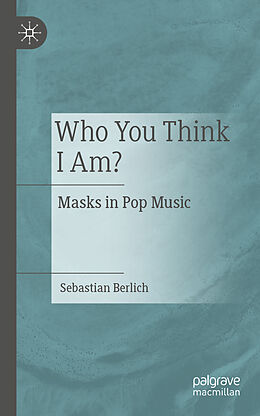 Couverture cartonnée Who You Think I Am? de Sebastian Berlich