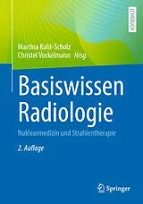 Kartonierter Einband Basiswissen Radiologie von 