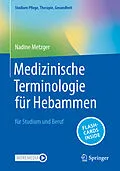 E-Book (pdf) Medizinische Terminologie für Hebammen von Nadine Metzger