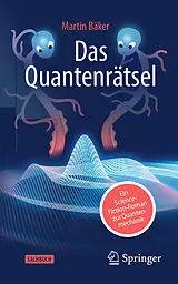 E-Book (pdf) Das Quantenrätsel von Martin Bäker