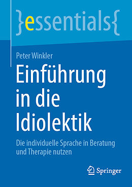 Kartonierter Einband Einführung in die Idiolektik von Peter Winkler