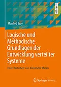 E-Book (pdf) Logische und Methodische Grundlagen der Entwicklung verteilter Systeme von Manfred Broy