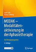 E-Book (pdf) MODAK - Modalitätenaktivierung in der Aphasietherapie von Luise Lutz, Karina Lønborg